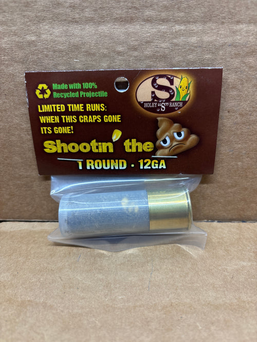 12 Gauge Shootin’ The Shit-Single Round